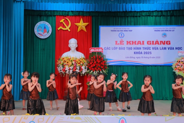 Trường Cao đẳng Đà Lạt và Trường Đại học Đồng Tháp: Long trọng tổ chức Lễ Khai giảng các lớp đào tạo hình thức Vừa làm vừa học khóa 2025