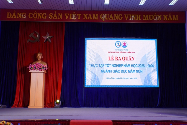 🔥🔥🔥[LỄ RA QUÂN THỰC TẬP TỐT NGHIỆP NĂM HỌC 2025 - 2026]🔥🔥🔥