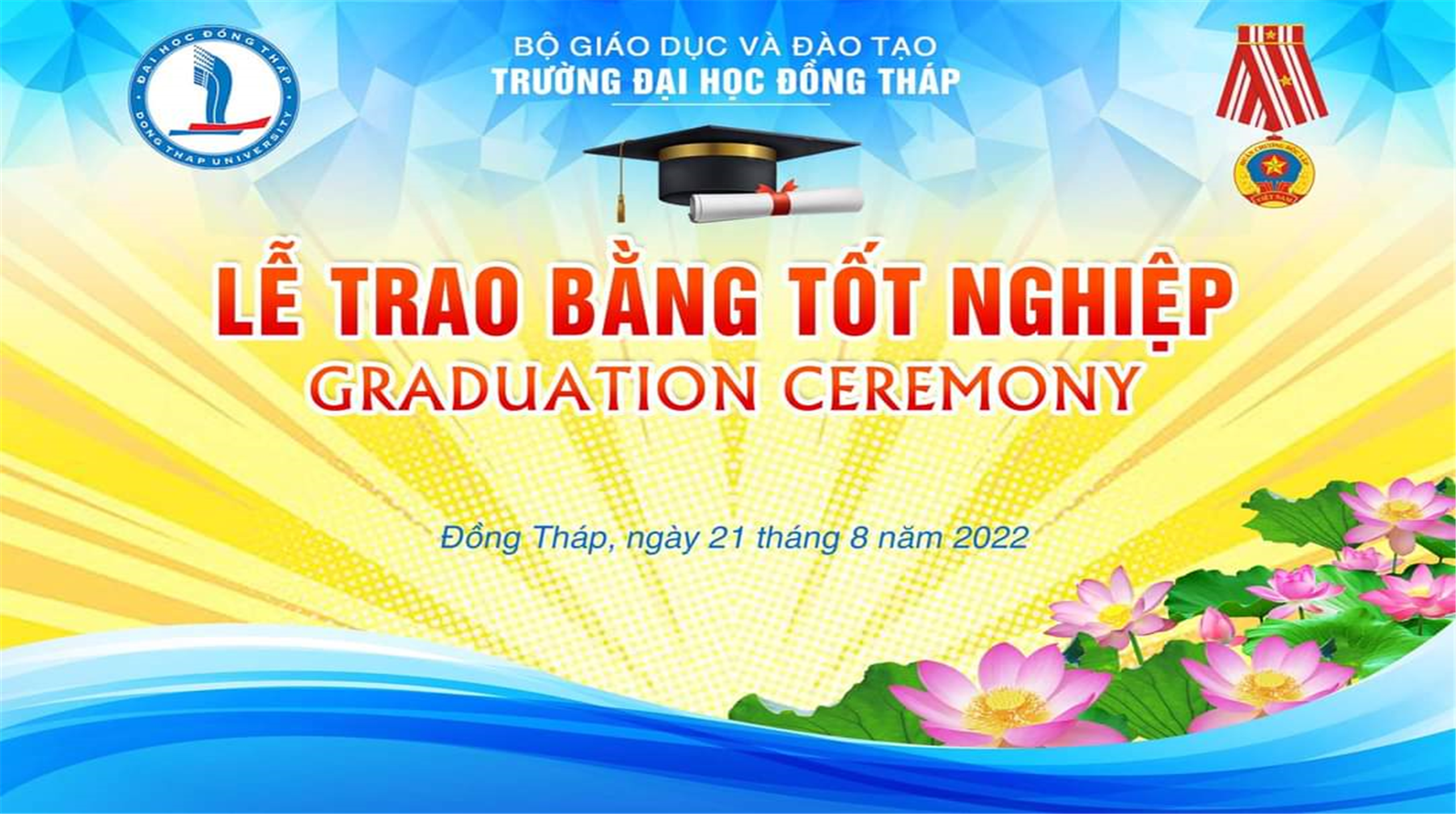 LỄ TRAO BẰNG TỐT NGHIỆP CAO ĐẲNG, ĐẠI HỌC HỆ CHÍNH QUY, ĐỢT 1 NĂM 2022